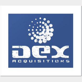 Dex Acquisitions Posters and Art